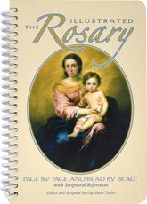 The Illustrated Rosary: Page by Page and Bead by Bead