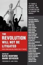 The Revolution Will Not Be Litigated