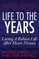 Life to the Years