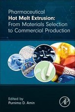 Pharmaceutical Hot Melt Extrusion