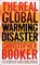 The Real Global Warming Disaster
