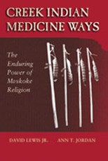 Creek Indian Medicine Ways