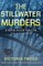 The Stillwater Murders