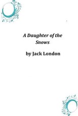 A Daughter of the Snows