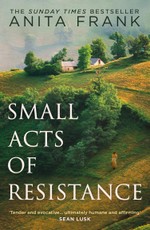 Small Acts of Resistance