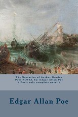The Narrative of Arthur Gordon Pym NOVEL by