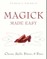 Magick Made Easy