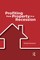 Profiting from Property in a Recession