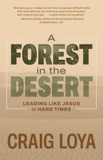 A Forest in the Desert