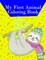 My First Animal Coloring Book