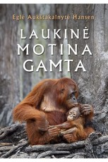 Laukinė motina Gamta