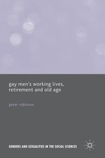 Gay Men's Working Lives, Retirement and Old Age
