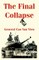 The Final Collapse