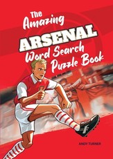 The Amazing Arsenal Word Search Puzzle Book