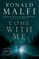 Come with Me
