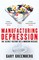 Manufacturing Depression