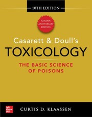 Casarett & Doull's Toxicology: The Basic Science of Poisons, Tenth Edition
