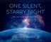 One Silent, Starry Night