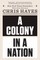 A Colony in a Nation