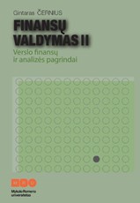 Finansų valdymas II. Verslo finansų ir analizės pagrindai