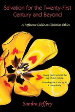 Salvation for the Twenty-First Century and Beyond