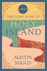 The Long Road to Holy Island