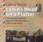 Lenin's Head on a Platter. An American Student's Diary from the Final Years of the Soviet Union