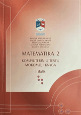 Matematika 2. Kompiuterinių testų mokomoji knyga. I dalis