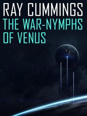 The War-Nymphs of Venus