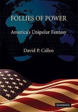 Follies of Power
