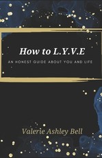 How to Love Yourself & Value Everything