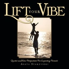 Lift Your Vibe