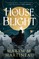 House of Blight