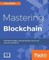 Mastering Blockchain