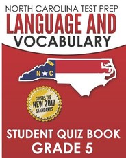 North Carolina Test Prep Language and Vocabulary Student Quiz Book Grade 5