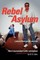 Rebel of the Asylum
