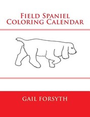 Field Spaniel Coloring Calendar