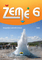 Žemė 6. Geografijos vadovėlis 6 klasei, 1 dalis (ATNAUJINTAS)