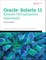 Oracle Solaris 11 System Virtualization Essentials