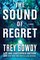 The Sound of Regret