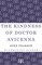 The Kindness of Doctor Avicenna