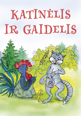 Katinėlis ir gaidelis