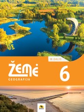 Žemė. Geografijos vadovėlis 6 klasei, 2 dalis