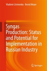 Syngas Production: Status and Potential for Implementation in Russian Industry