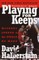 Playing for Keeps