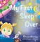 My First Sleep Over