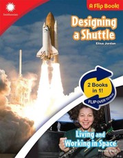 Designing a Shuttle & Living and Working in Space