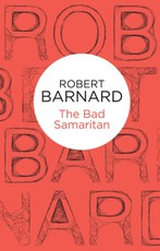 The Bad Samaritan (Charlie Peace 4) (Bello)
