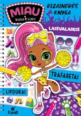 Miau mados namai. Dizainerės knyga. Laisvalaikis