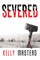 Severed